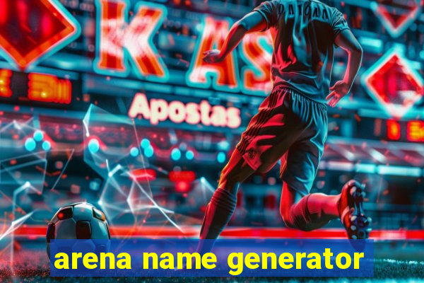 arena name generator